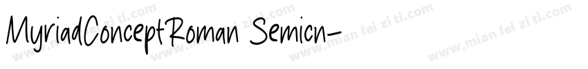 MyriadConceptRoman Semicn字体转换